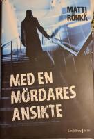 Med en m&ouml;rdares ansikte