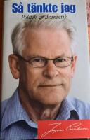 S&aring; t&auml;nkte jag. Politik & dramatik