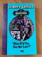 When did you see her last?