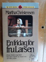 En fridag f&ouml;r fru Larsen