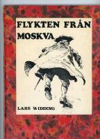 Flykten fr&aring;n Moskva, inbunden tidskrift