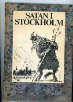 Satan i Stockholm , Om h&auml;xbr&auml;nningar