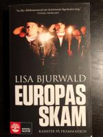 Europas skam : rasister p&aring; frammarsch