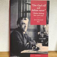 Om Gud vill och h&auml;lsan varar : Vilhelm Mobergs brev 1918-1949