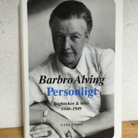 Personligt : dagb&ouml;cker och brev 1940-1949