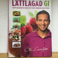 L&auml;ttlagad GI : l&auml;ttlagade GI-recept f&ouml;r vardag och fest