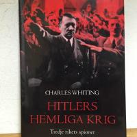 Hitlers hemliga krig : tredje rikets spioner