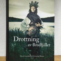 Drottning av Bredfj&auml;llet : Anna Jonsdotter
