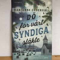 D&ouml; f&ouml;r v&aring;rt syndiga sl&auml;kte