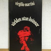 V&auml;rlden utan kvinnor