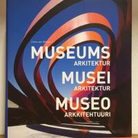 Museums arkitektur = Museiarkitektur = Museo arkkitehtuuri