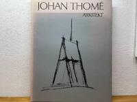 Johan Thom&eacute;, arkiteky