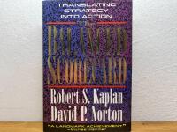 The balanced scorecard [Elektronisk resurs] translating strategy into action