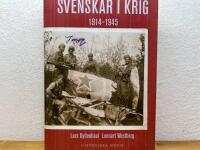 Svenskar i krig : 1914-1945