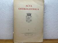 Acta Ostrogothica, Östgötars minne
