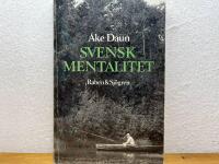 Svensk mentalitet : ett j&auml;mf&ouml;rande perspektiv