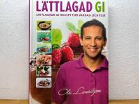 L&auml;ttlagad GI : l&auml;ttlagade GI-recept f&ouml;r vardag och fest