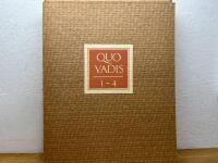 Quo Vadis 1-4