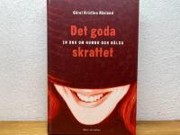 N&auml;slund, G K/Det goda skrattet