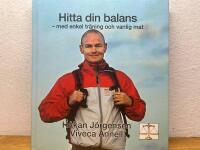 Hitta din balans : med enkel tr&auml;ning och vanlig mat
