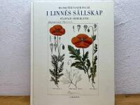 Blomstervandringar i Linn&eacute;s s&auml;llskap