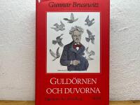 Guld&ouml;rnen och duvorna : f&aring;gelmotiv hos Strindberg