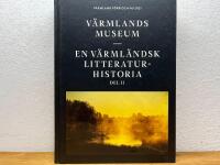 En v&auml;rml&auml;ndsk litteraturhistoria - del 2