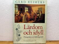 L&auml;rdom och idyll
