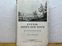 Svensk s&auml;gen och h&auml;vd