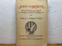 John Norcross - Svensk kapare, europeisk &auml;ventyrare, dansk statsf&aring;nge