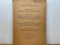 Sj&ouml;fartens roll i v&auml;rldshistorien, N&aring;gra synpunkter p&aring; den svenska krigsmaktens historia med s&auml;rskild h&auml;nsyn till sj&ouml;vapnets roll, Den hydrodynamiska modellprovningen fr&aring;n Mariotte till Chapman, Svenska rederiaktiebolaget.