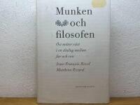 Munken och filosofen : &Ouml;st m&ouml;ter v&auml;st i en dialog mellan far och son