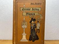 Gunnar Holms minnen - Vackra Grefvinnan, Mordet p&aring; S&ouml;dra teatern, Hans H&ouml;ghets &auml;lskarinna, Falske Doktorn