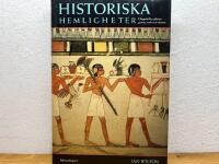 Historiska hemligheter : ouppt&auml;ckta platser, gravar, vrak och skatter