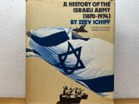 A history of the Israeli Army (1870-1974)