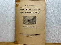 Fr&aring;n V&auml;rml&auml;ndska bondg&aring;rdar och arkiv