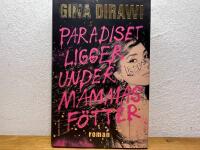 Paradiset ligger under mammas f&ouml;tter