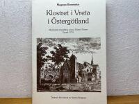 Klostret i Vreta i &Ouml;sterg&ouml;tland : akademisk avhandling, preses Fabian T&ouml;rner, Upsala 1724
