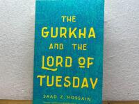 The gurkha and the lord of tuesday