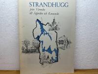 Stranhugg fr&aring;n V&auml;rmeln till &Aring;sfjorden och Ransundet