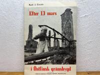 Efter 13 mars i &Ouml;stfinsk gr&auml;nsbygd