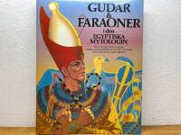 Gudar & faraoner i den egyptiska mytologin