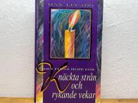 Det finns hopp f&ouml;r kn&auml;ckta str&aring;n och rykande vekar