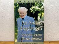 Per Anders Fogelstr&ouml;m - Stockholms f&ouml;rste &auml;lskare
