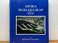 Arvika Segels&auml;llskap 100 &aring;r