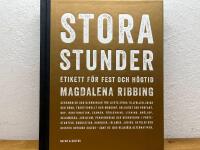 Stora stunder : Etikett f&ouml;r fest och h&ouml;gtid