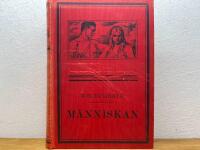 M&auml;nniskan - Mannen och kvinnan, deras f&ouml;rh&aring;llande till varandra