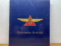 Ostermans aero AB : helikoptern 50 år i Sverige = The helicopter fifty years in Sweden