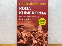 R&ouml;da khmererna : Pol Pots revolution i Kambodja