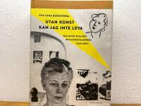 Utan konst kan jag inte leva : om Agnes Widlund och konstsalongen Samlaren